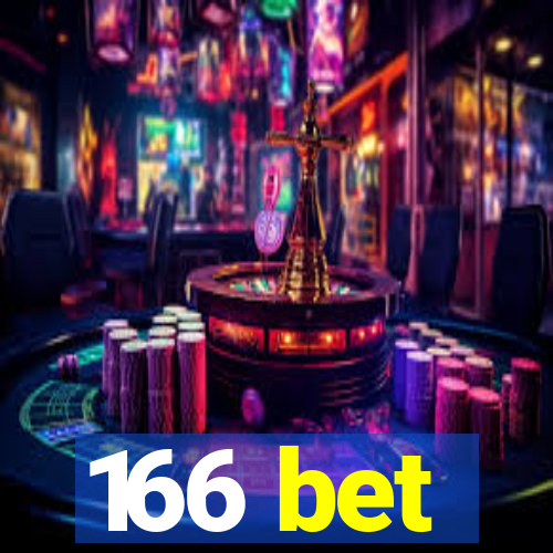 166 bet